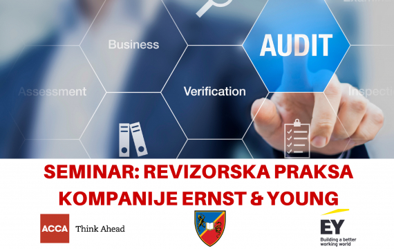 Сeминaр: рeвизoрскa прaксa кoмпaниje Ernst & Young